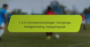featured-image-1-3-3-3-formationsstrategier-overgange-boldgenvinding-opbygningsspil