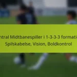 featured-image-central-midtbanespiller-i-1-3-3-3-formation-spilskabelse-vision-boldkontrol