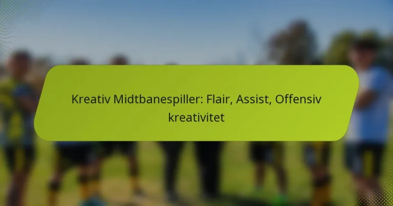 featured-image-kreativ-midtbanespiller-flair-assist-offensiv-kreativitet